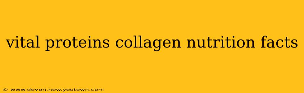vital proteins collagen nutrition facts