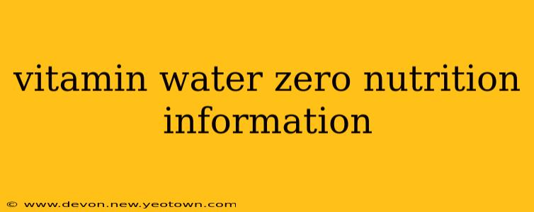 vitamin water zero nutrition information