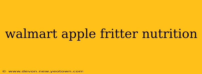 walmart apple fritter nutrition