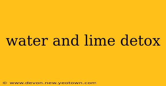 water and lime detox
