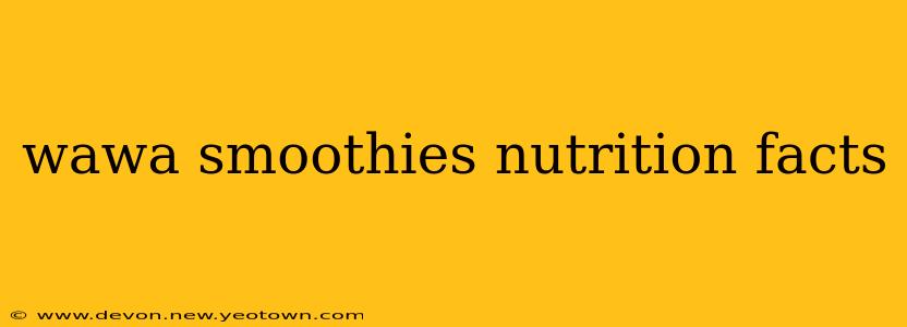 wawa smoothies nutrition facts