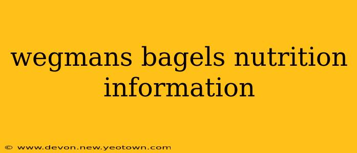 wegmans bagels nutrition information