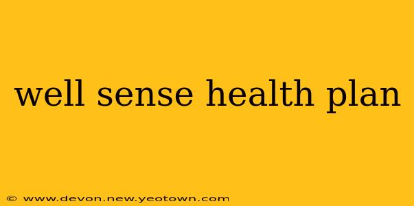 well sense health plan