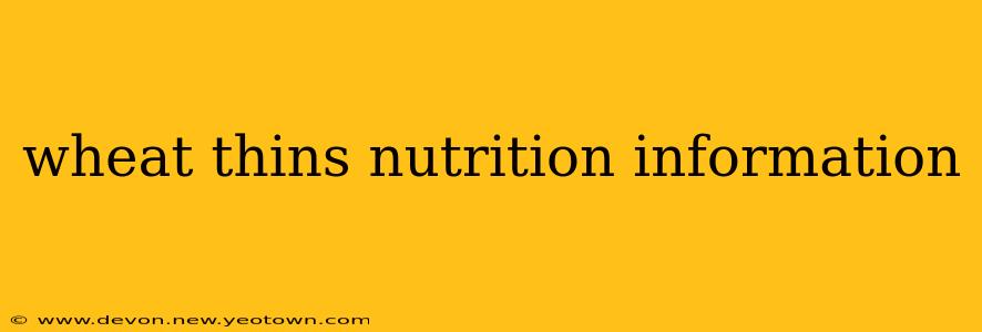 wheat thins nutrition information