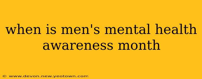 when is men's mental health awareness month