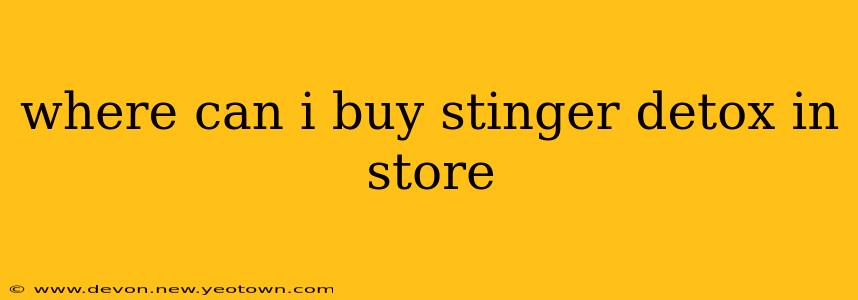 where can i buy stinger detox in store