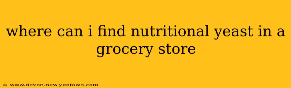 where can i find nutritional yeast in a grocery store
