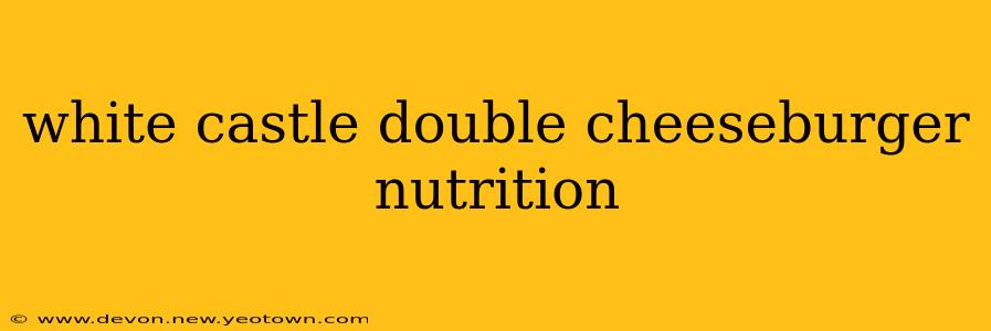 white castle double cheeseburger nutrition
