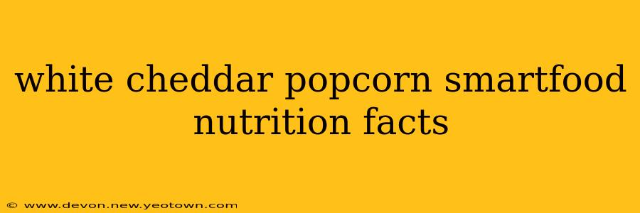 white cheddar popcorn smartfood nutrition facts