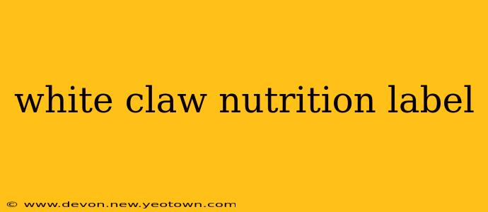 white claw nutrition label