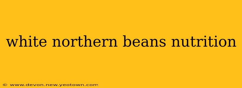 white northern beans nutrition