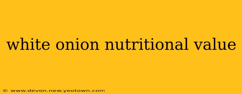 white onion nutritional value