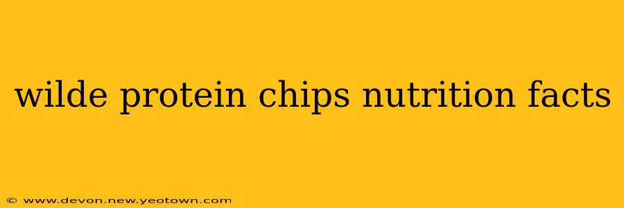 wilde protein chips nutrition facts