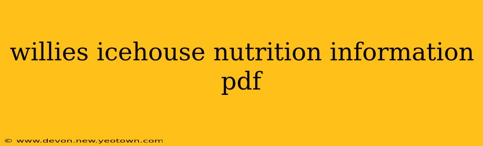 willies icehouse nutrition information pdf