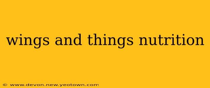 wings and things nutrition