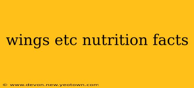 wings etc nutrition facts