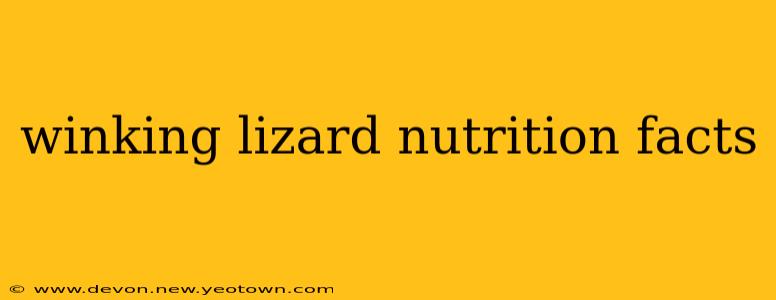 winking lizard nutrition facts