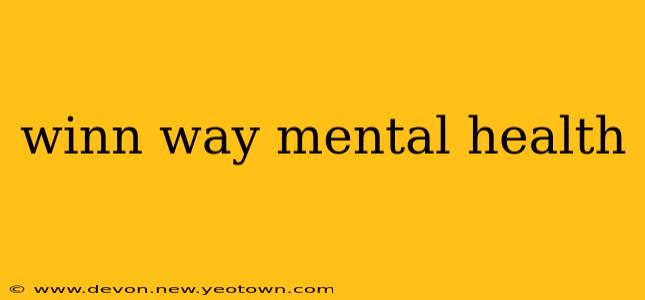 winn way mental health