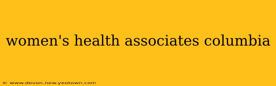 women's health associates columbia