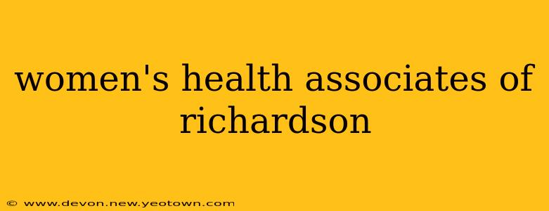 women's health associates of richardson