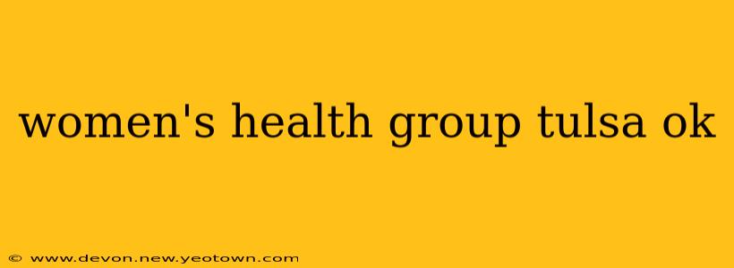 women's health group tulsa ok