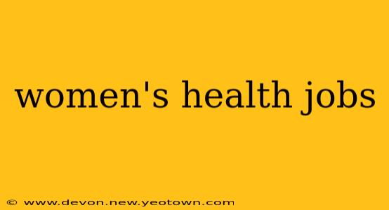 women's health jobs