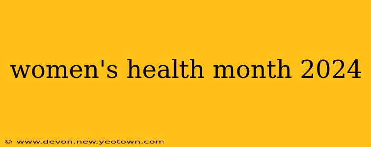 women's health month 2024
