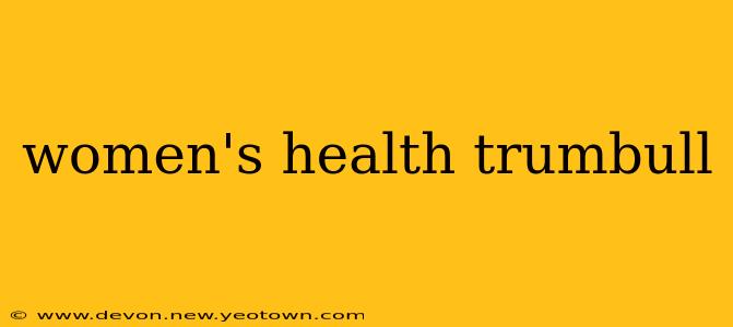 women's health trumbull