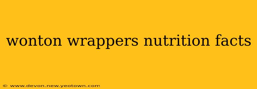 wonton wrappers nutrition facts