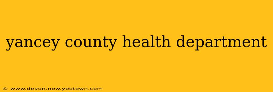 yancey county health department