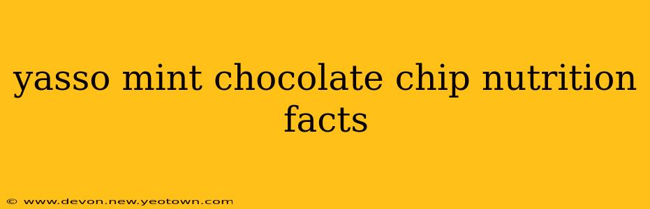 yasso mint chocolate chip nutrition facts
