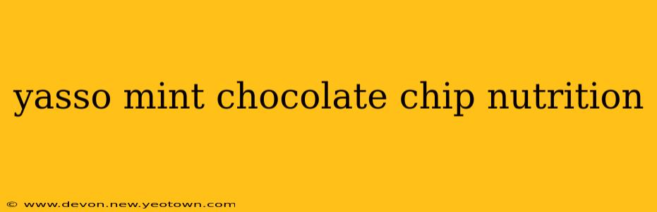 yasso mint chocolate chip nutrition