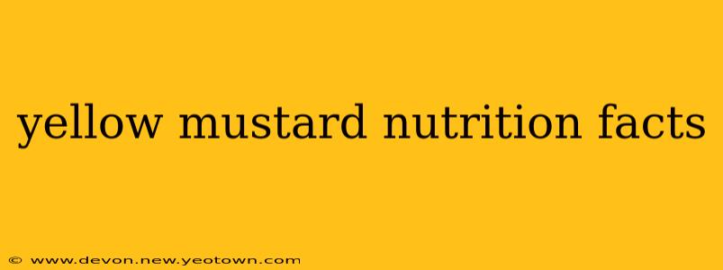 yellow mustard nutrition facts