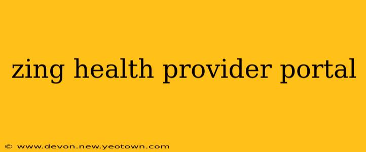 zing health provider portal