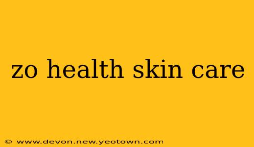 zo health skin care